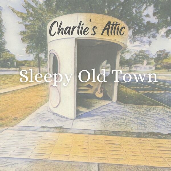 Cover art for Sleepy Old Town